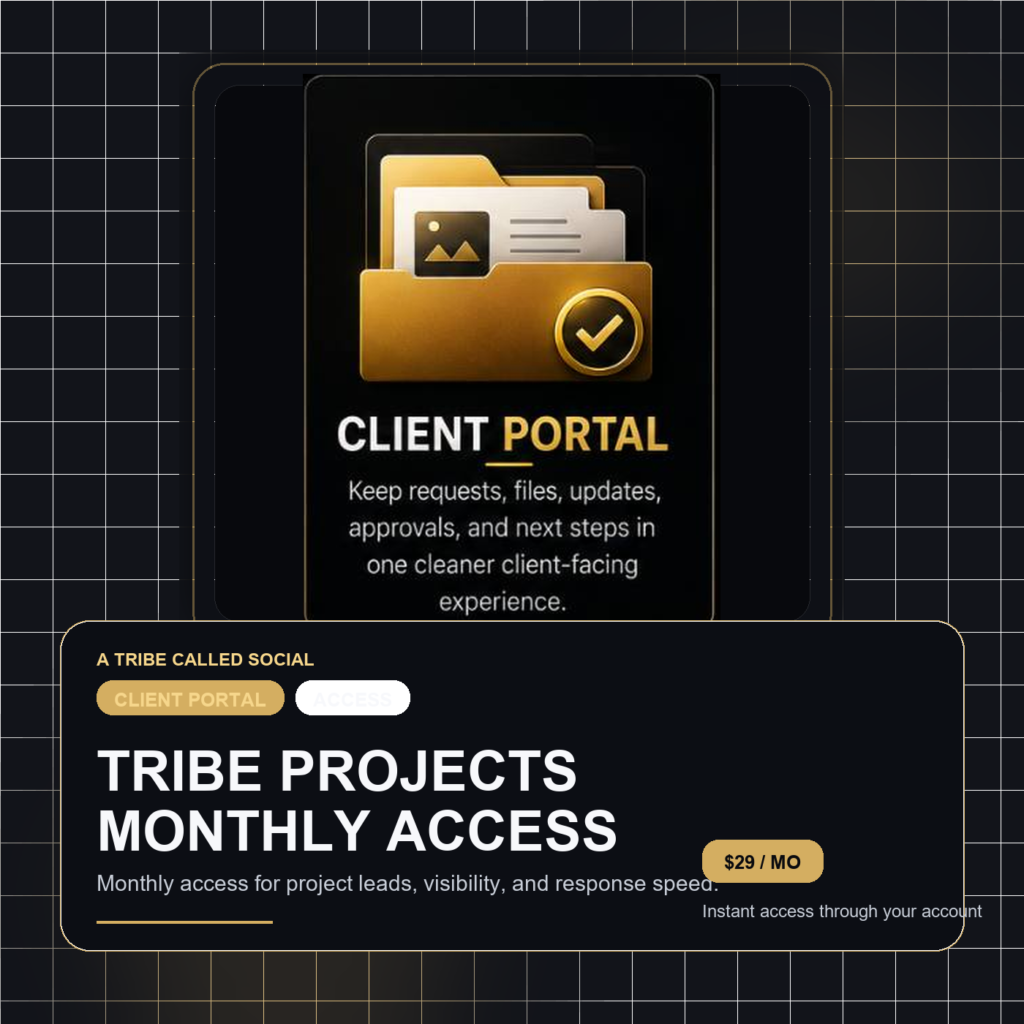 Tribe Projects Monthly Access
